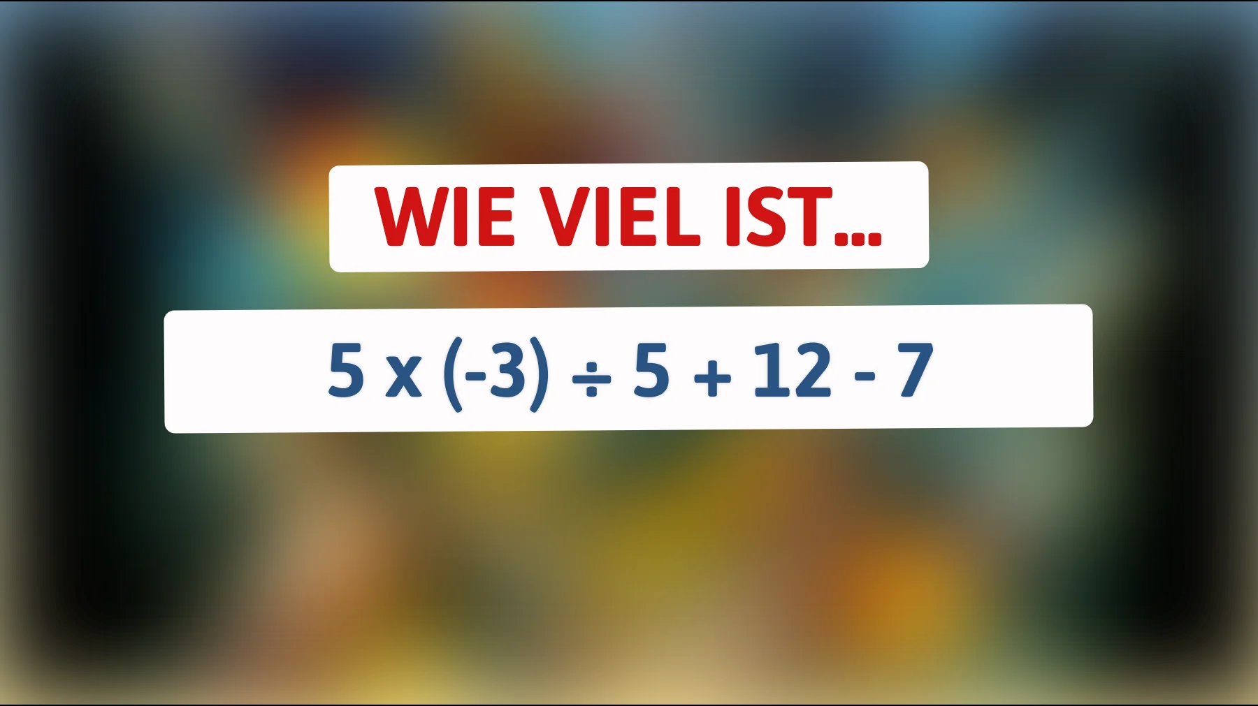 Nur Genies lösen es: Kannst du das knifflige mathematische Rätsel in Sekundenschnelle knacken?"